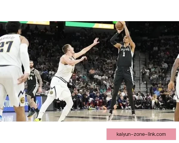 文班亚马：对位约基奇是最精彩对决之一 对阵掘金将迎最大挑战